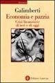 Economia e pazzia. Crisi finanziarie di ieri e di oggi