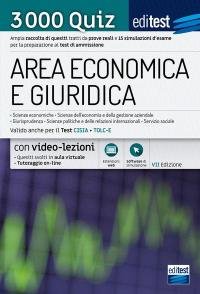 EdiTEST. Area economica e giuridica. Economia, Giurisprudenza, Scienze politiche 2021: …