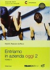 Entriamo in azienda oggi edizione in 2 tomi Volume 2. …