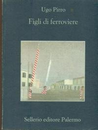 Figli di ferroviere