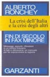 Fin di secolo in fax minore. Messaggi, appunti, riflessioni in …