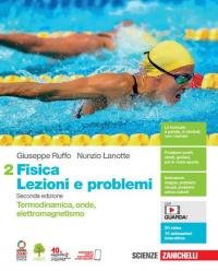 Fisica: lezioni e problemi. Con Contenuto digitale (fornito elettronicamente). Vol. …