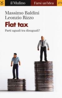 Flat tax. Parti uguali tra disuguali?