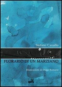 Florario di un marziano