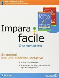 Forte e chiaro. Competenti in lingua e comunicazione. Per le …