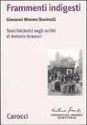 Frammenti indigesti. Temi folclorici negli scritti di Antonio Gramsci | Immagine principale