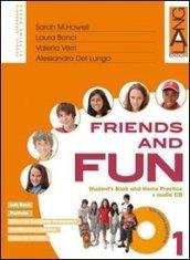 Friends and fun. Per la Scuola media. Con CD-ROM (Vol. …