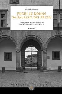 Fuori le donne da palazzo dei Priori. Il governo di …