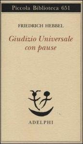 Giudizio universale con pause