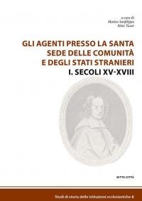 Gli agenti presso la Santa Sede delle comunità e degli …