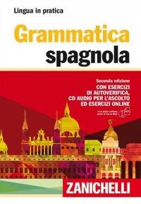 Grammatica spagnola. Con esercizi di autoverifica. Con CD Audio formato …