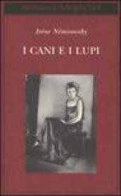 I cani e i lupi