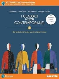 I classici nostri contemporanei. Nuovo esame di Stato. Con e-book. …