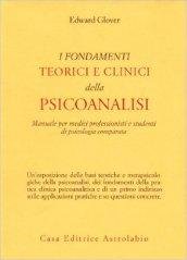 I fondamenti teorici e clinici della psicoanalisi. Manuale per medici …