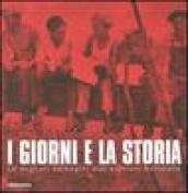 I giorni e la storia. Le migliori immagini dell'archivio Bettmann. …