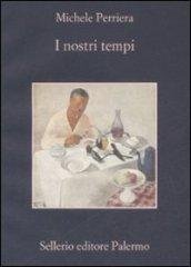 I nostri tempi | Immagine principale