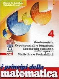 I principi della matematica. Per la Scuola media. Con e-book. …