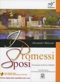 I promessi sposi. Con Guida alla lettura. Con e-book. Con …