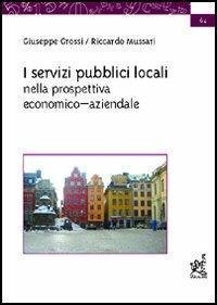 I servizi pubblici locali nella prospettiva economico-aziendale
