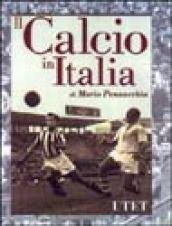 Il calcio in Italia | Immagine principale