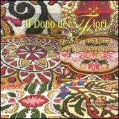 Il dono del fiori. Creatività e tradizione nelle infiorate del …