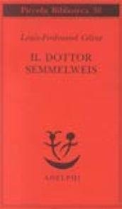 Il dottor Semmelweis