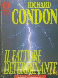 Il fattore determinante