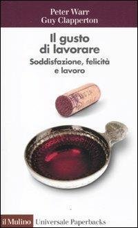 IL GUSTO DI LAVORARE