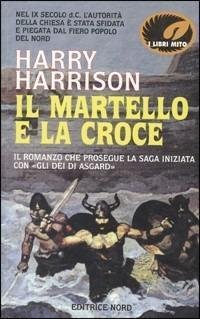 Il martello e la croce