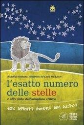 Il numero esatto delle stelle e altre fiabe eritree. Ediz. …