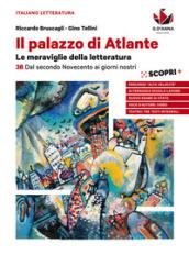 Il palazzo di Atlante. Per le Scuole superiori. Con ebook. …