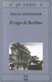Il rogo di Berlino