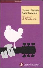 IL TEMPO DI WOODSTOCK