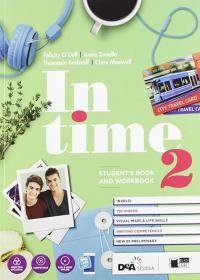 In time. Student's book-Workbook. Per le Scuole superiori. Con e-book. …
