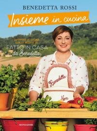 Insieme in cucina. Divertirsi in cucina con le ricette di …