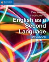 Introduction to English as a Second Language Workbook [Lingua inglese]