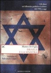 Israele e la sinistra. Gli ebrei nel dibattito pubblico italiano … | Immagine principale