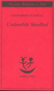L'adorabile Stendhal
