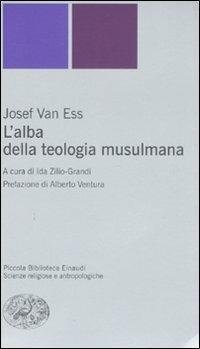 L'alba della teologia musulmana
