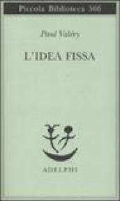 L'idea fissa