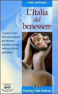 L'Italia del benessere