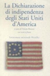 La dichiarazione d'indipendenza degli Stati Uniti d'America. Testo originale a … | Immagine principale