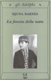 La foresta della notte