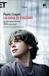 La gioia di educare: Non siamo capaci di ascoltarli-Voi, noi-I …
