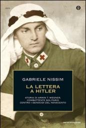 La lettera a Hitler. Storia di Armin T. Wegner, combattente …