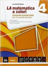 La matematica a colori. Ediz. arancione. Vol. 4 | Immagine principale