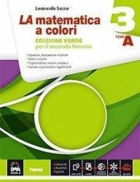 La matematica a colori. Ediz. verde. Vol. A-B. Per le …