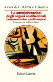Le amministrazioni degli organi costituzionali. Ordinamento italiano e profili comparati