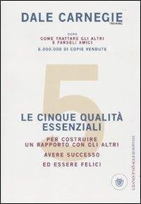 Le cinque qualità essenziali per costruire un rapporto con gli …