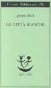 Le città bianche